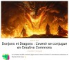 Donjons et Dragons : L’avenir se conjugue en Creative Commons