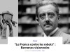 “La France contre les robots” : Bernanos visionnaire - 1947