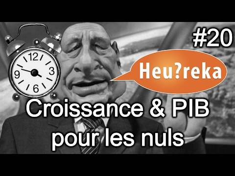 Croissance___PIB_pour_les_nuls__avec_Le_reveilleur__-_Heureka_20.jpg