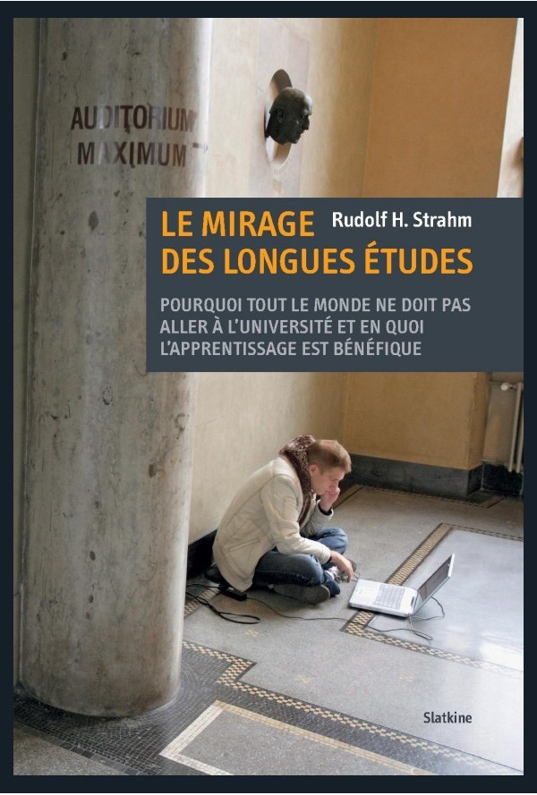 Rudolf_H_Strahm-Le_mirage_des_longues_etudes.jpg