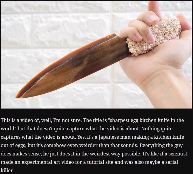 geekologie.com surreal-video-of-a-japanese-man-making-a-Kitchen Knife Out Of Eggs.jpg