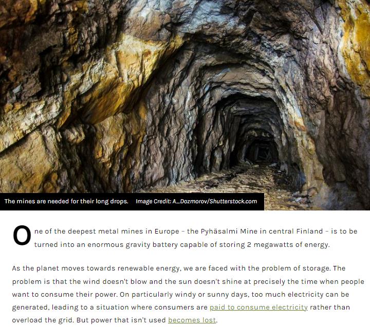 One of the deepest metal mines in Europe – the Pyhäsalmi Mine in central Finland – is to be turned into an enormous gravity battery capable of storing 2 megawatts of energy.