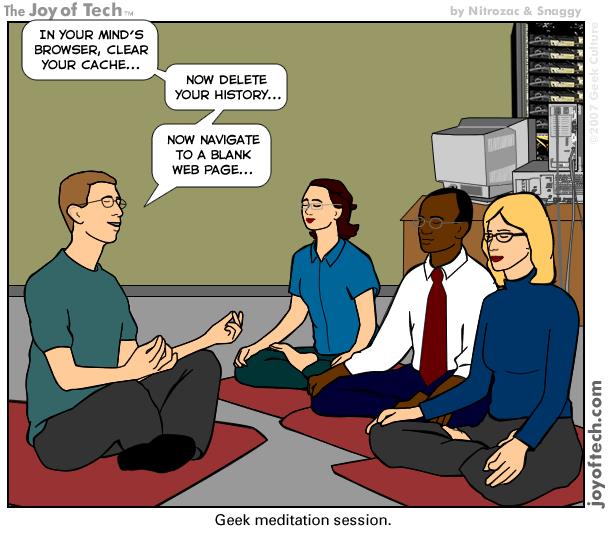 joyoftech.com Geek meditation session.jpg