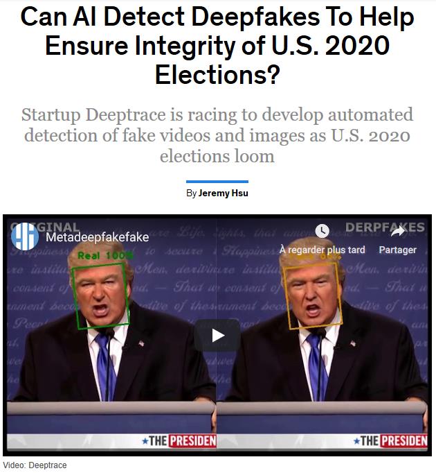 spectrum.ieee.org artificial-intelligence will-deepfakes-detection-be-ready-for-2020.jpg
