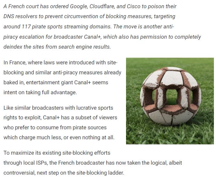 A French court has ordered Google, Cloudflare, and Cisco to poison their DNS resolvers to prevent circumvention of blocking measures, targeting around 117 pirate sports streaming domains.