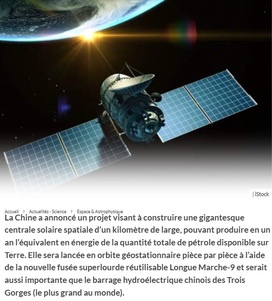trustmyscience - La Chine souhaite construire une centrale solaire spatiale produisant en un an l’équivalent énergétique des réserves mondiales de pétrole