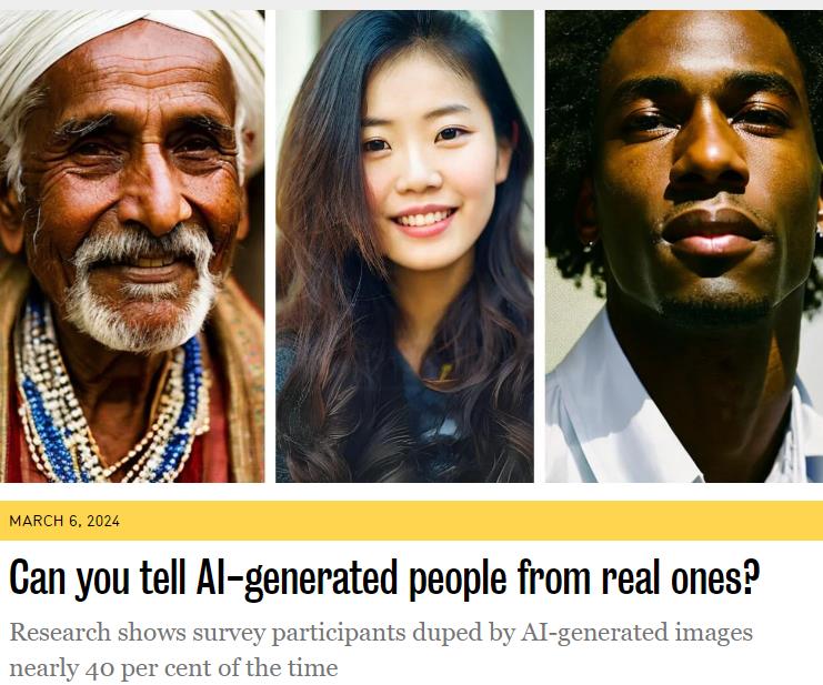 Research shows survey participants duped by AI-generated images nearly 40 per cent of the time
